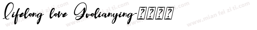 Lifelong love Guolianying字体转换